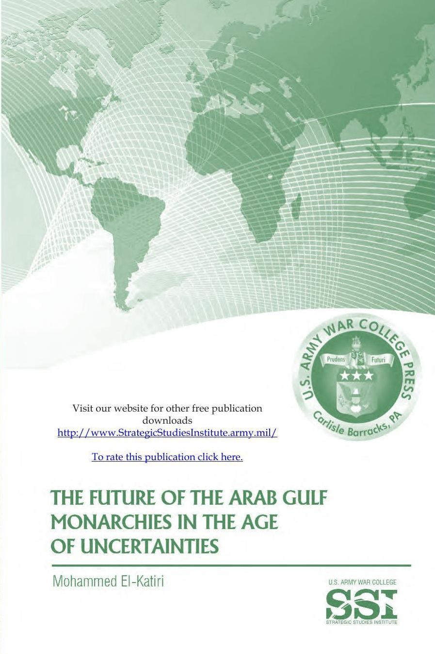 The Future Of The Arab Gulf Monarchies In The Age Of Uncertainties