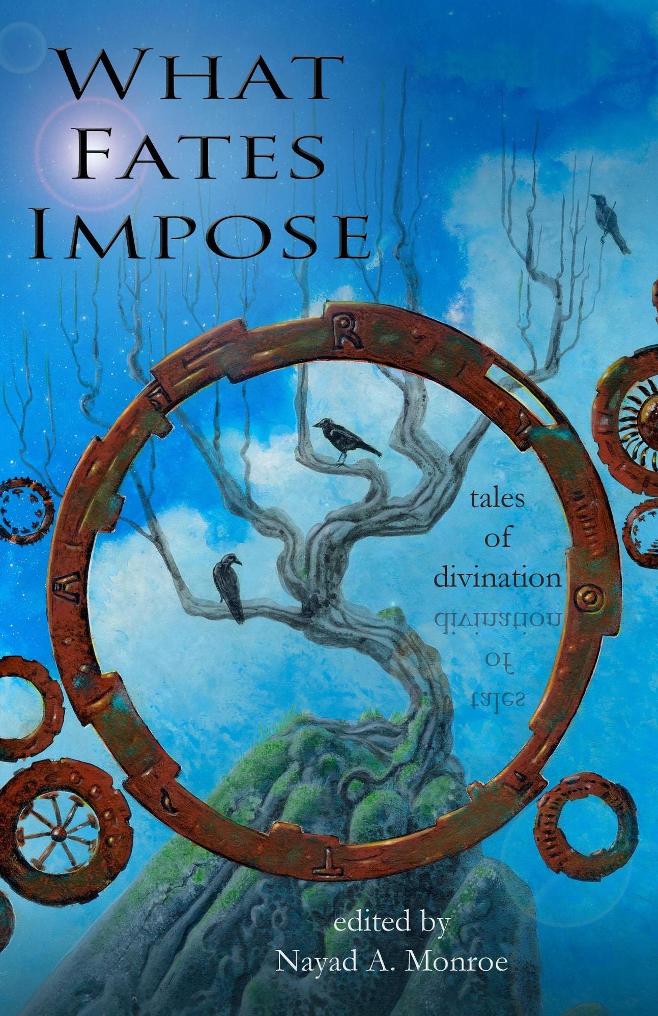 What Fates Impose