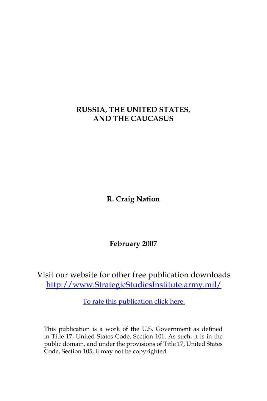 RUSSIA, THE UNITED STATES, AND THE CAUCASUS