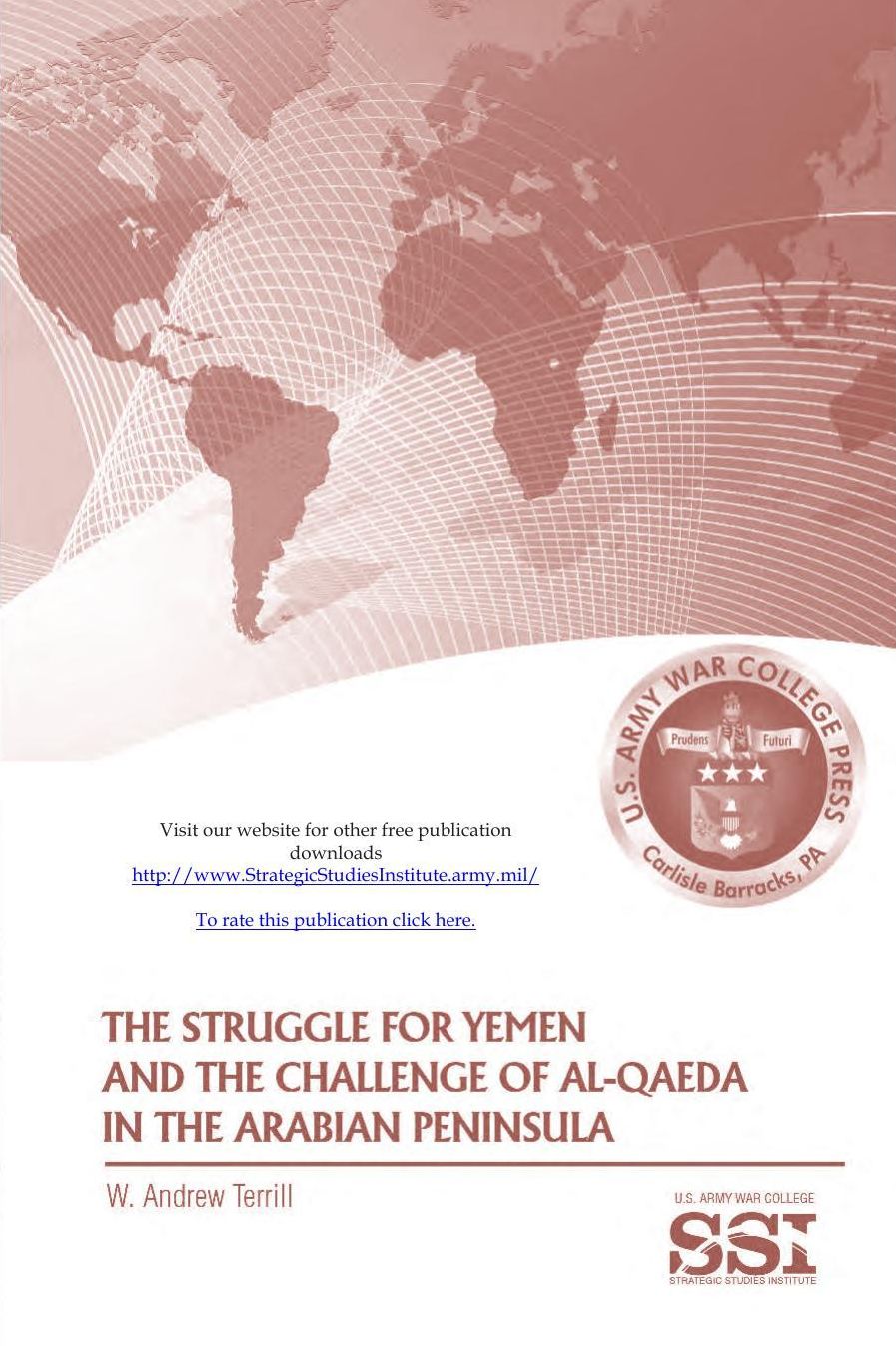 The Struggle For Yemen And The Challenge Of Al-Qaeda In The Arabian Peninsula