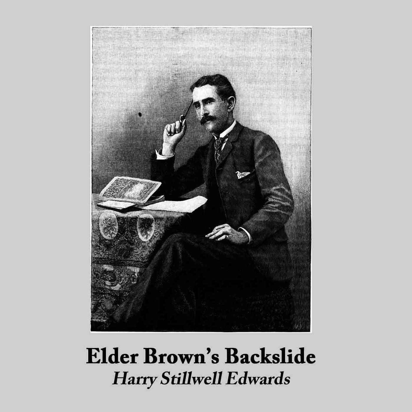 Elder Brown's Backslide