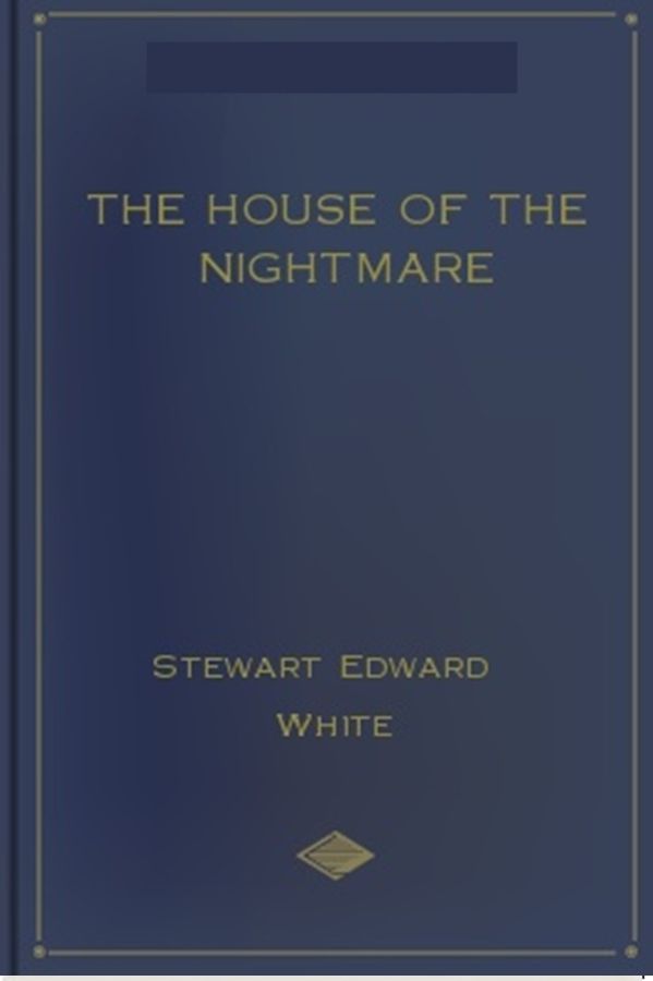 The House of the Nightmare