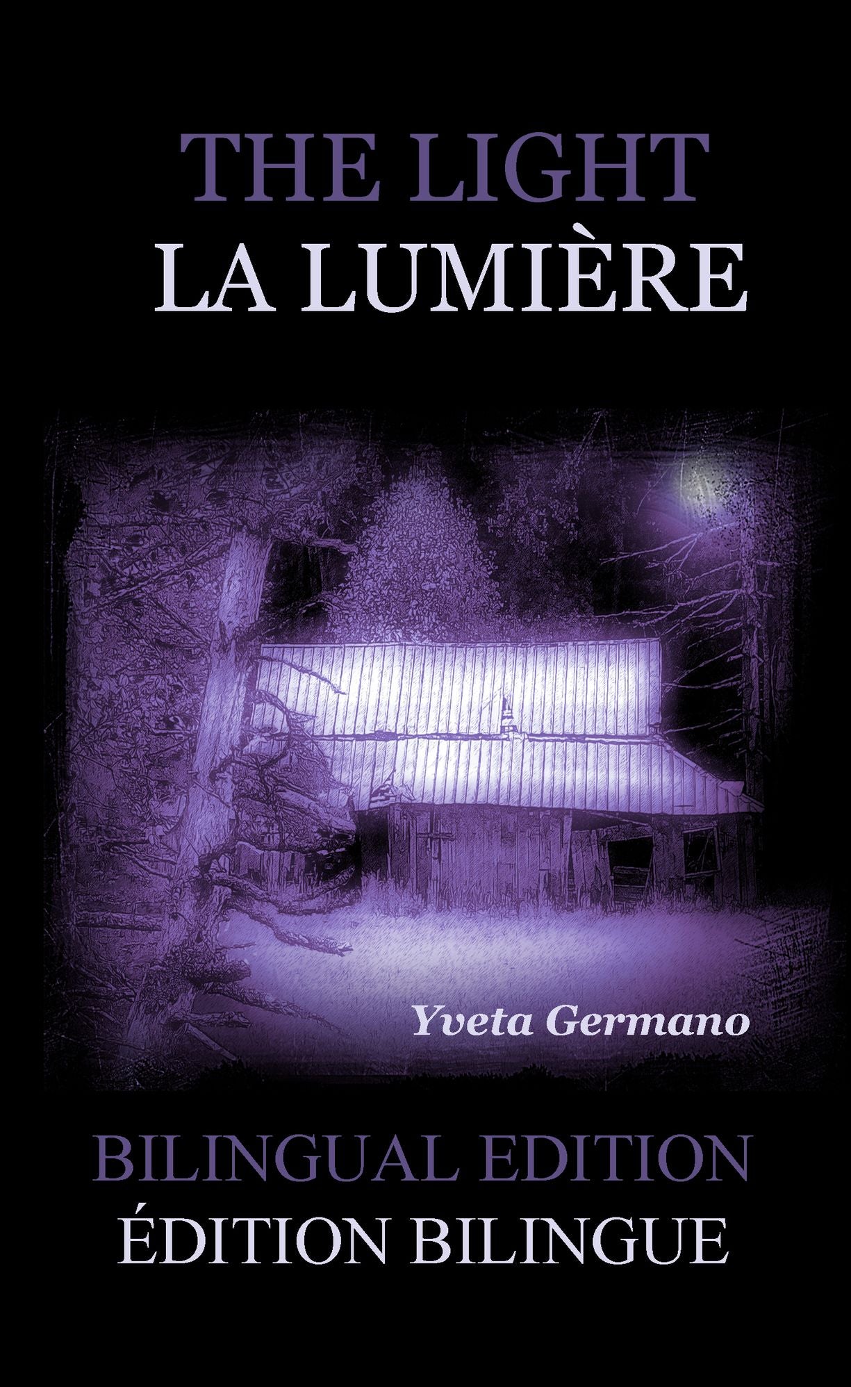 The Light/La Lumi&egrave;re