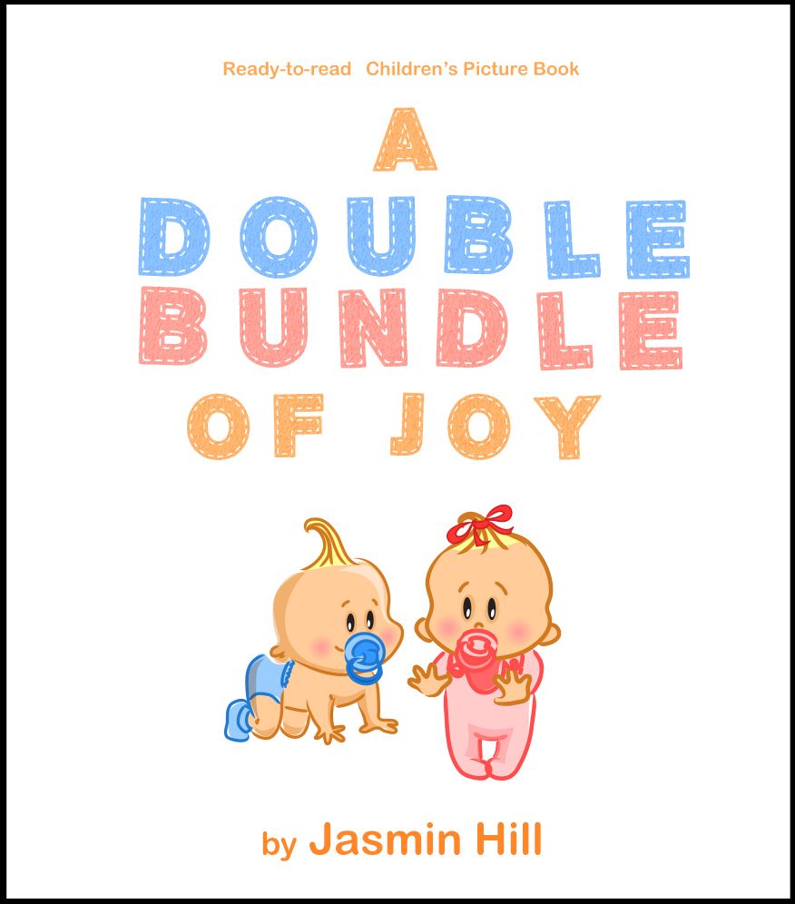 A Double Bundle Of Joy: Ready To Read Children's Picture Book
