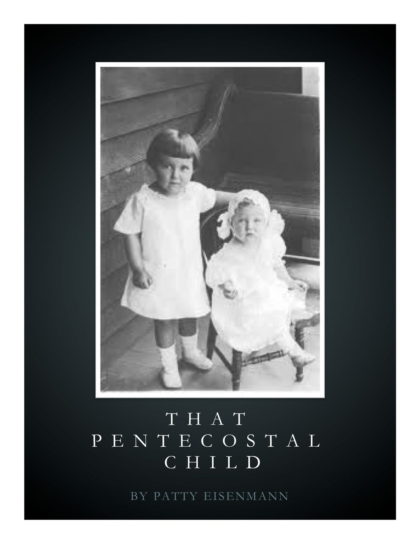 That Pentecostal Child