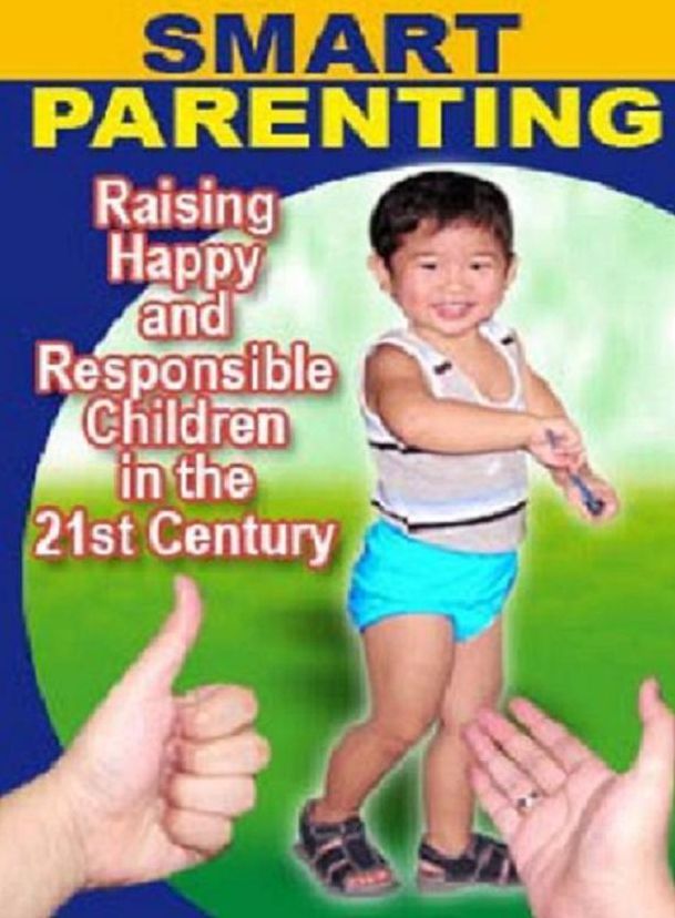 Child Development eBook about Smart Parenting - Raising Happy and Responsible Children in the 21 st Century