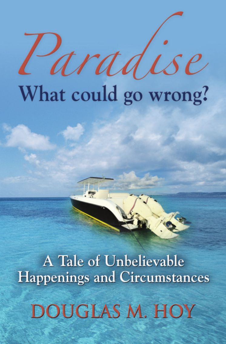 Paradise: What Could Go Wrong?