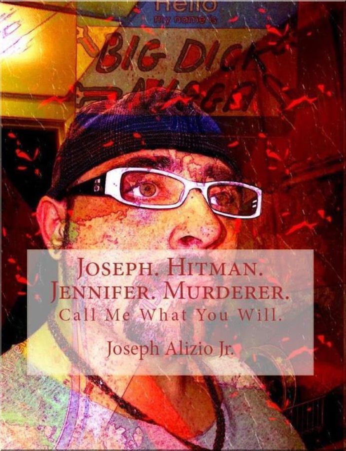 Joseph. Hitman. Jennifer. Murderer.