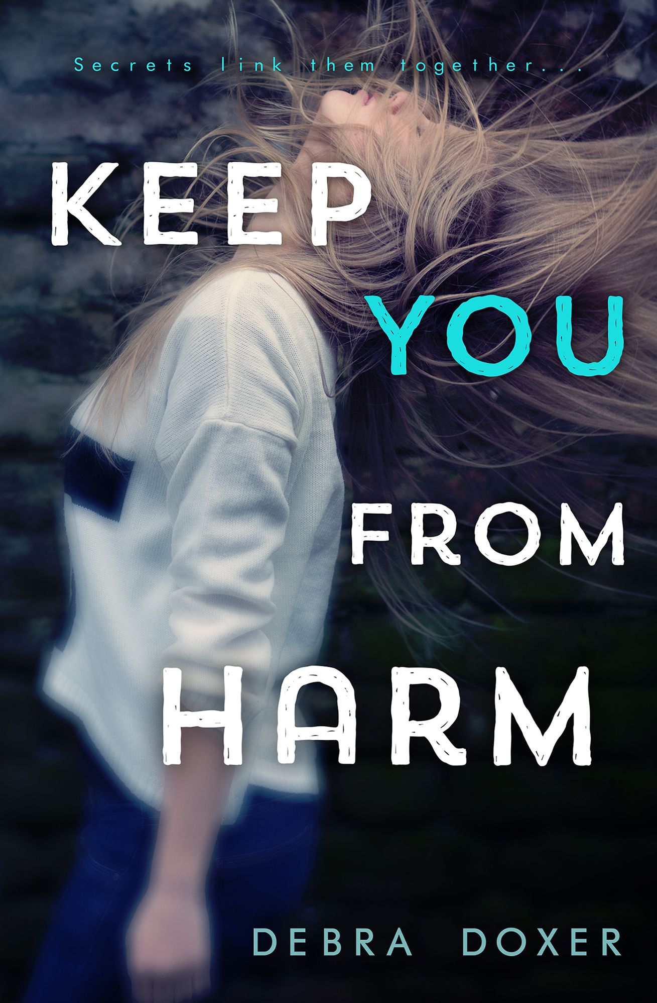 Keep You from Harm