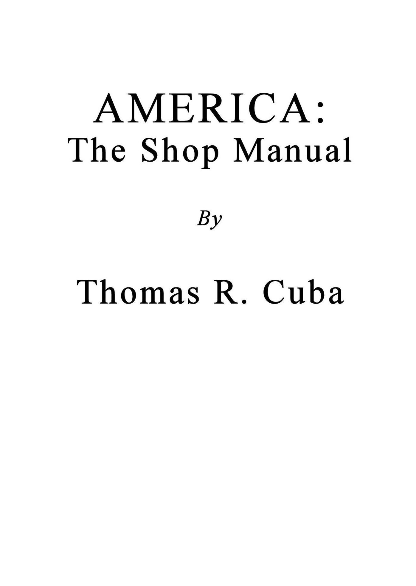 America: The Shop Manual