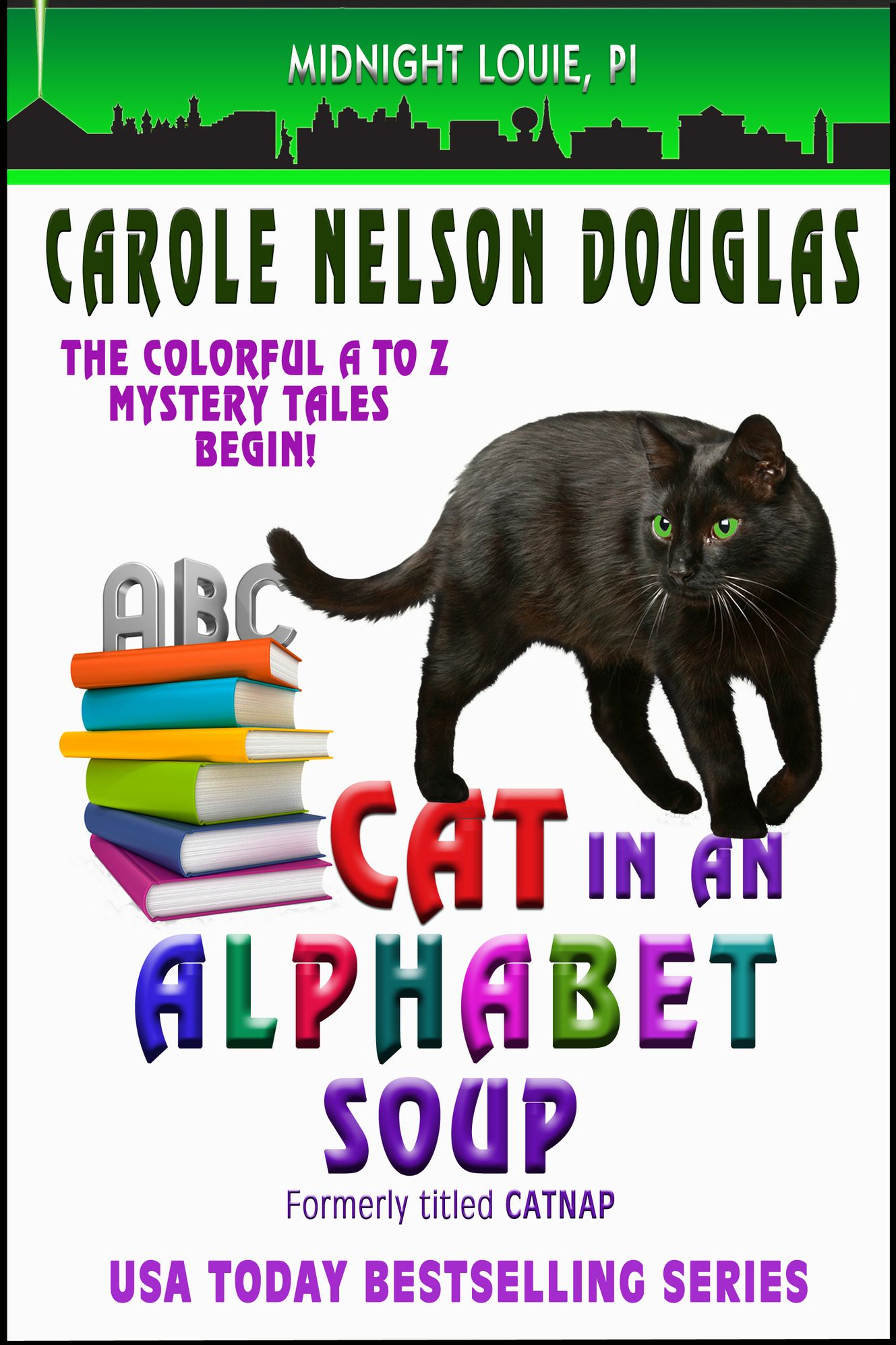 Cat in an Alphabet Soup (Midnight Louie Series #1)