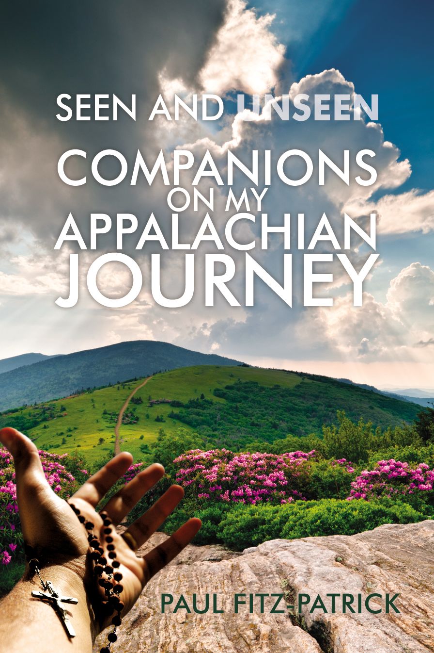 Seen and Unseen Companions On My Appalachian Journey