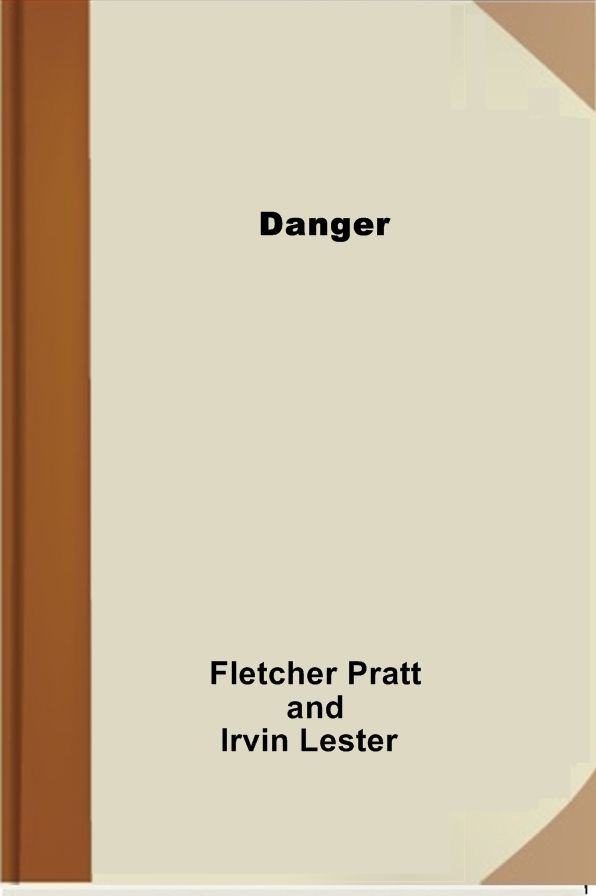 Danger