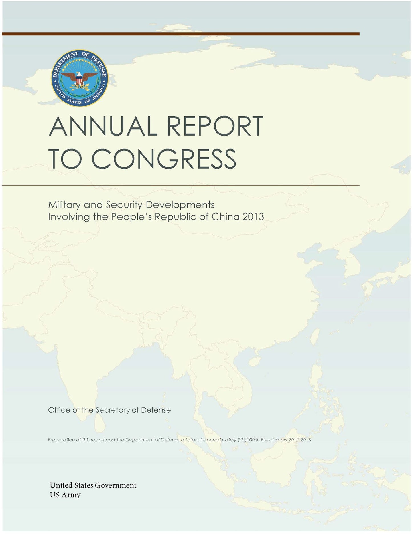 Military and Security Developments Involving the People’s Republic of China 2013 Annual Report to Congress