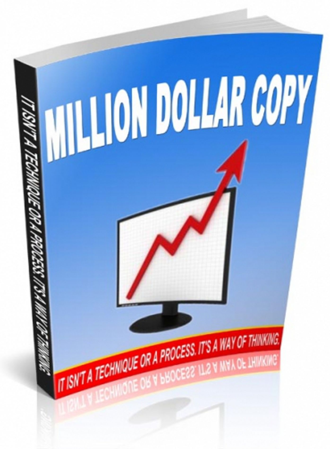 Million Dollar Copy: Learn How To Excel In Your Copywriting! It Isn't A Technique Or A Process. It Is A Way Of Thinking! (Brand New) AAA+++