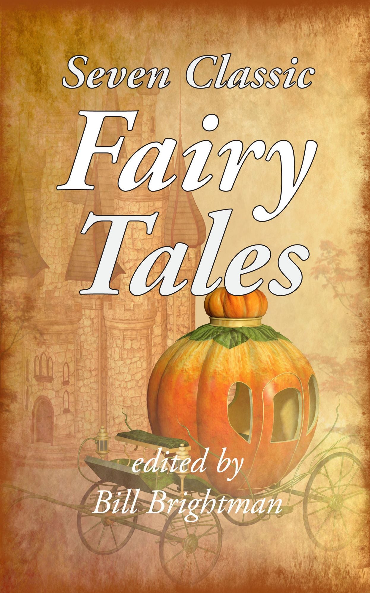 Seven Classic Fairy Tales