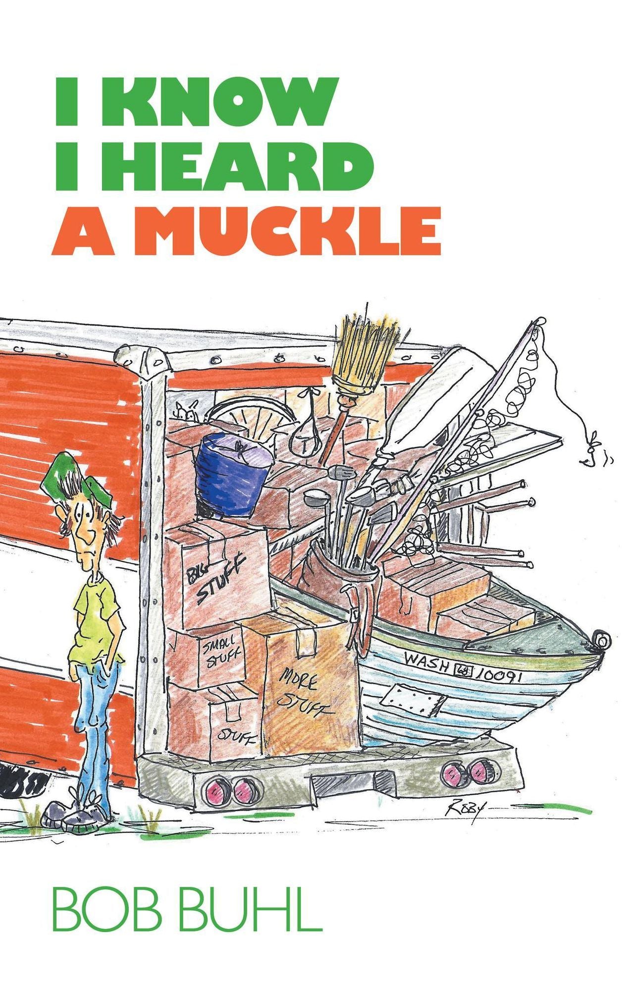 I Know I Heard A Muckle