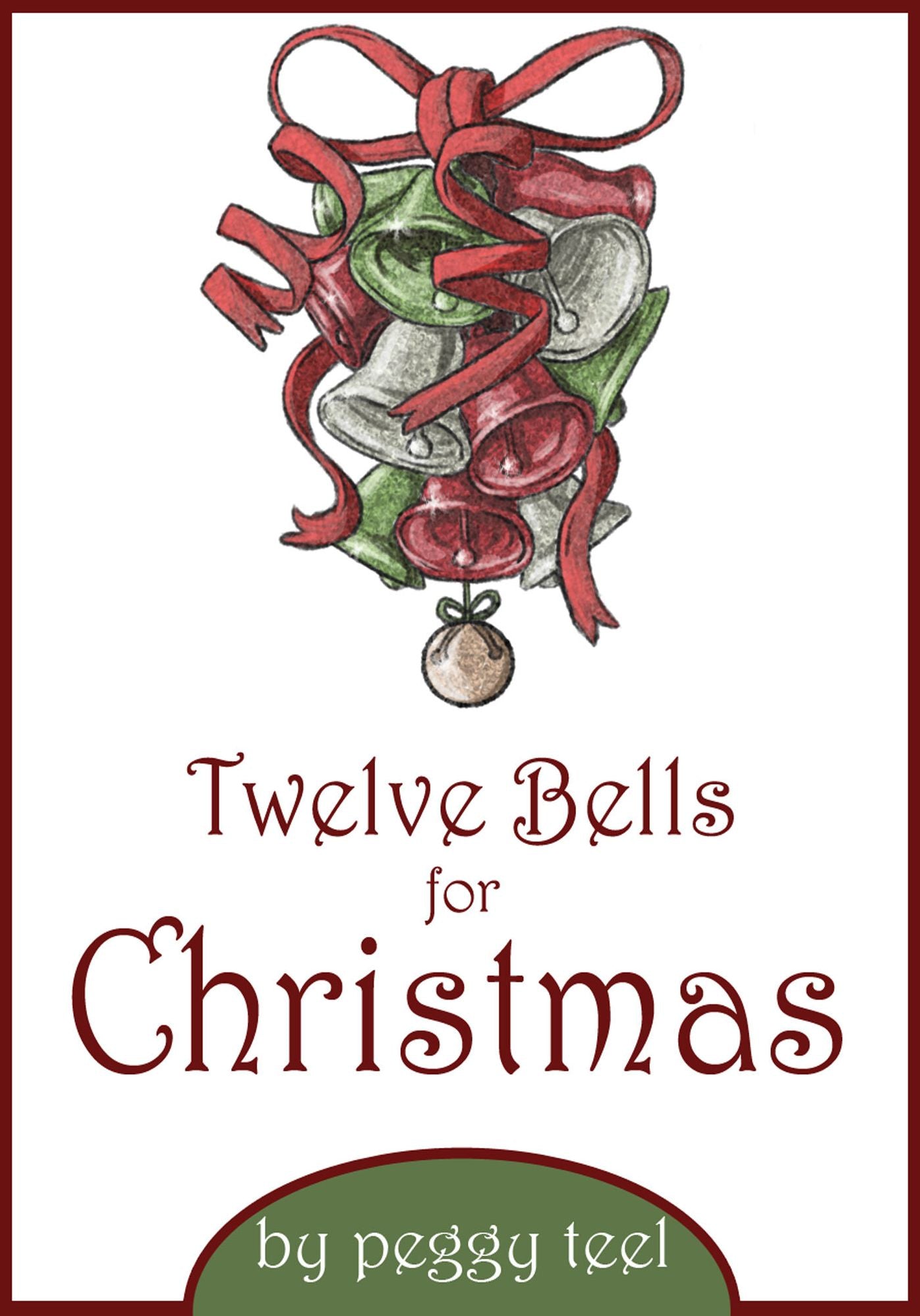 Twelve Bells for Christmas