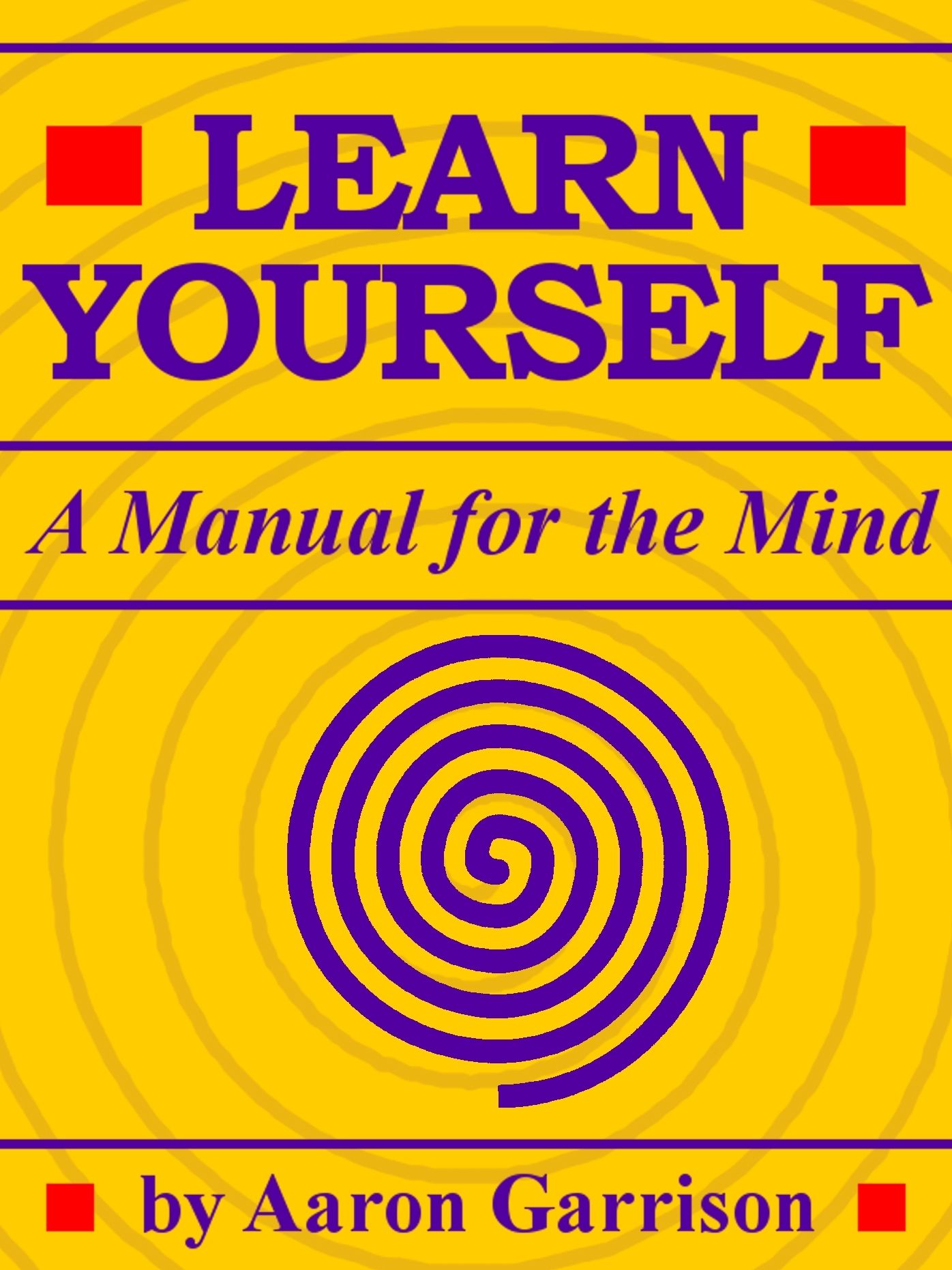 Learn Yourself: A Manual For The Mind