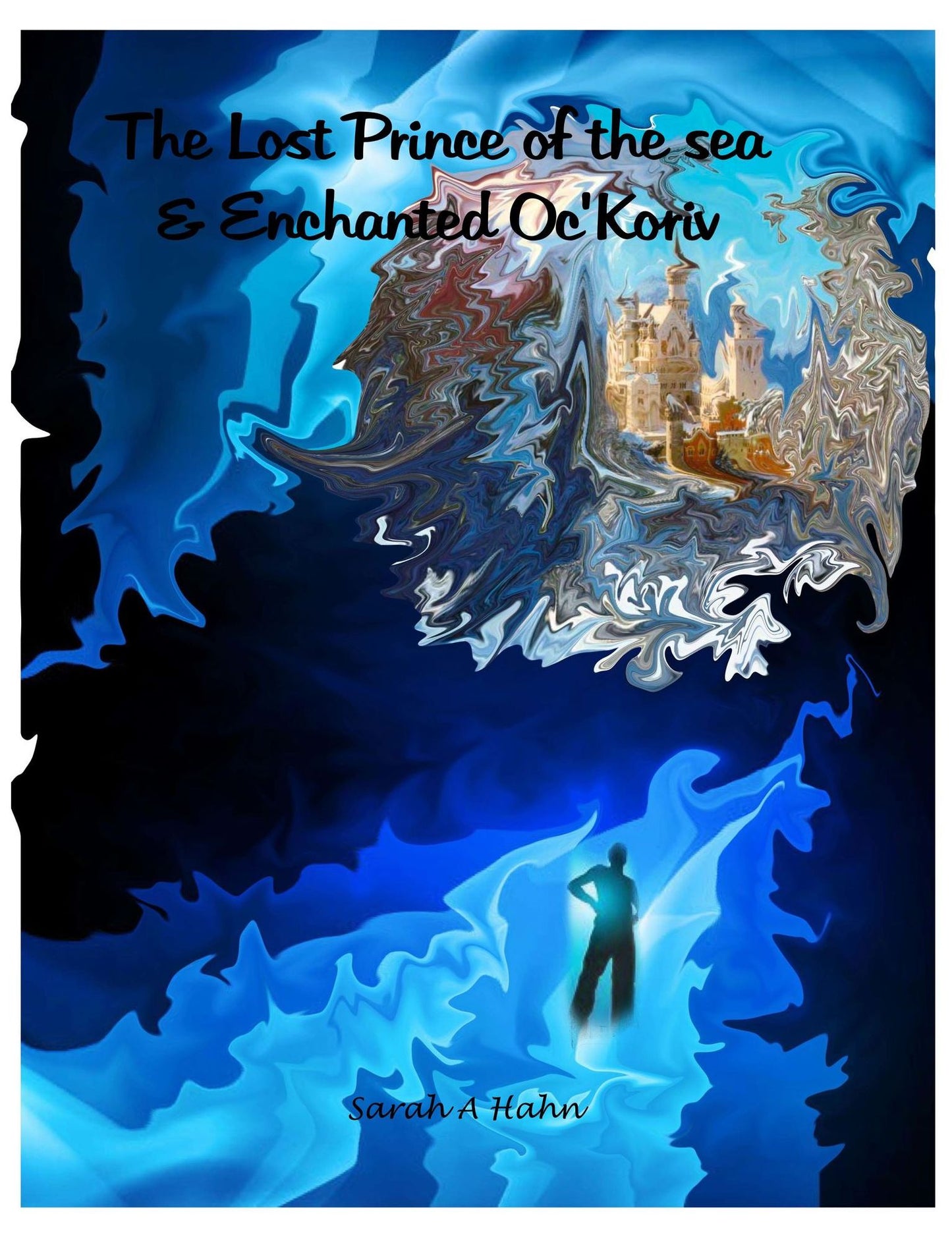 The Lost Prince of the sea & Enchanted Oc’Koriv