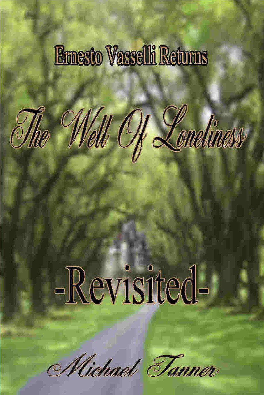 The Well of Loneliness Revisited