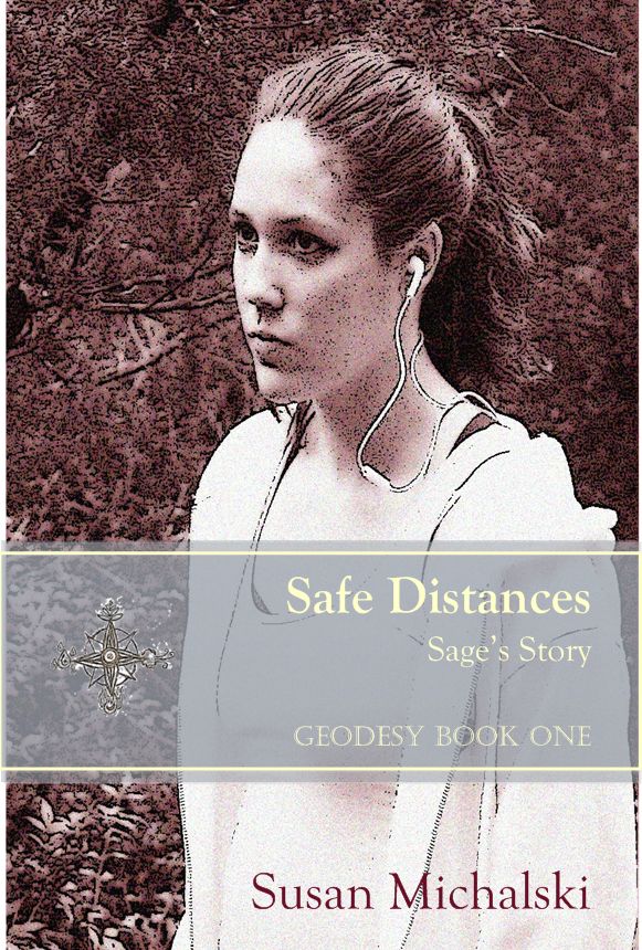 Safe Distances - Sage's Story (Geodesy Book One)