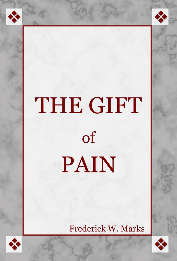 The Gift of Pain