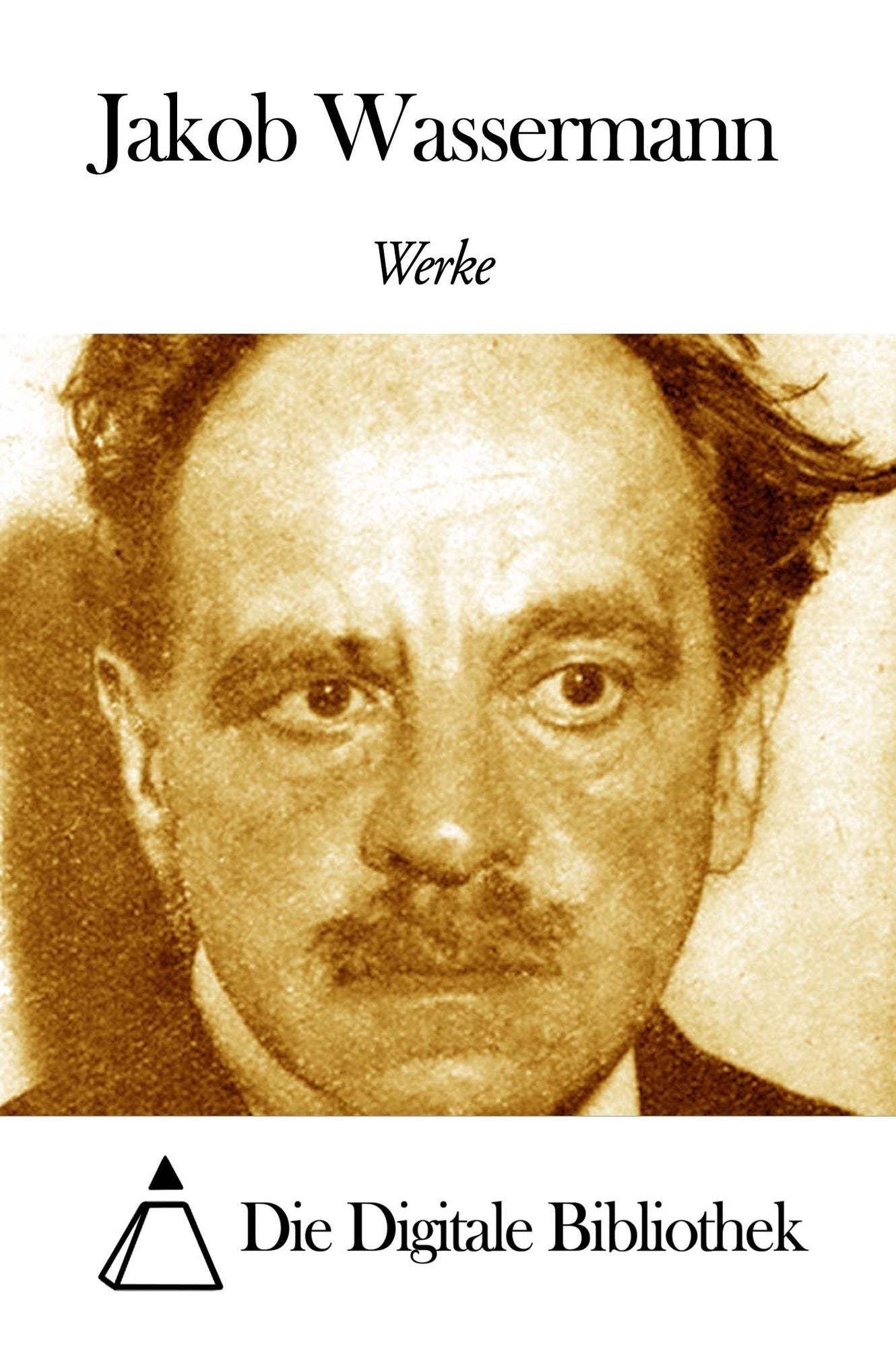 Werke von Jakob Wassermann