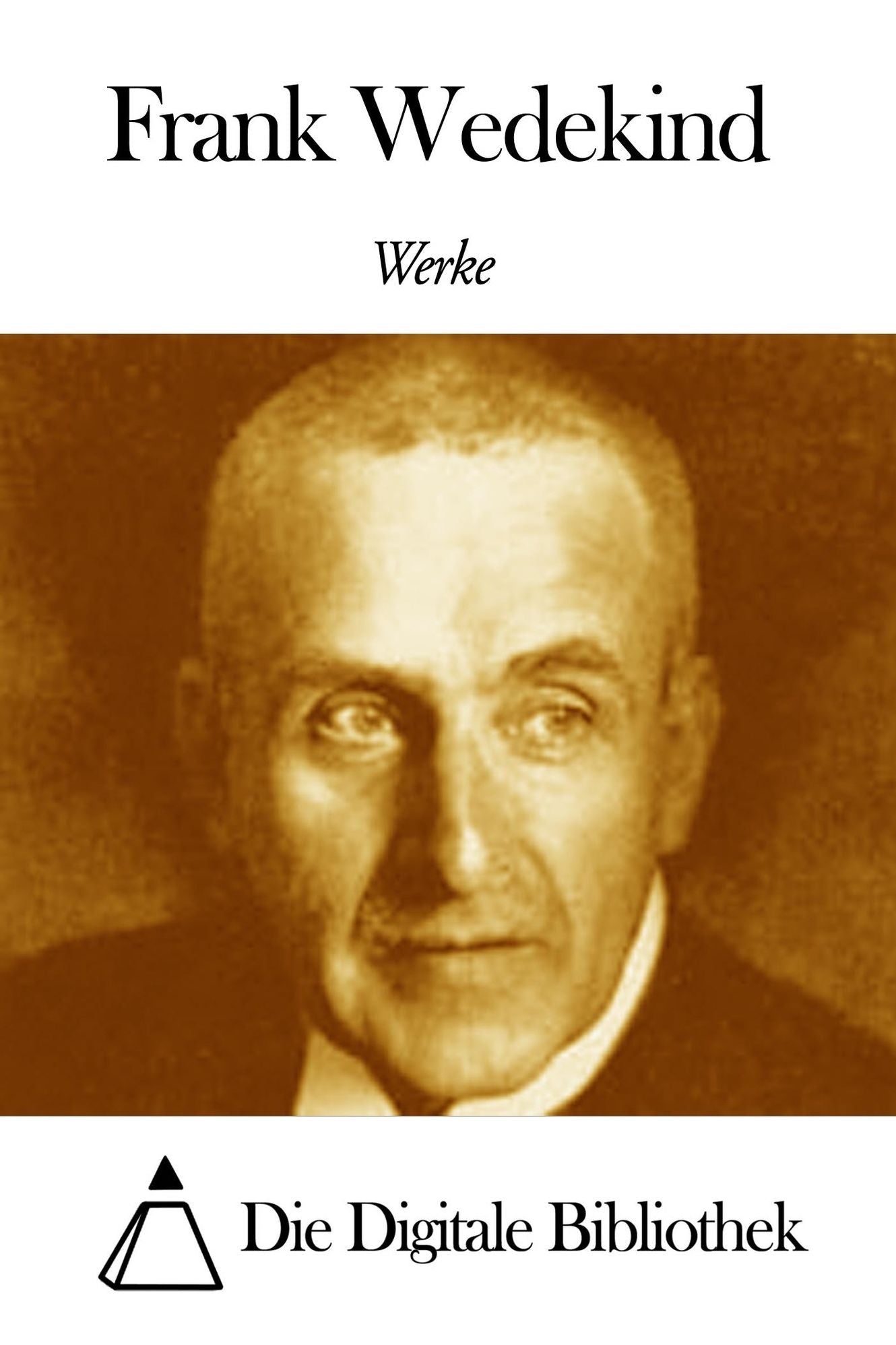 Werke von Frank Wedekind