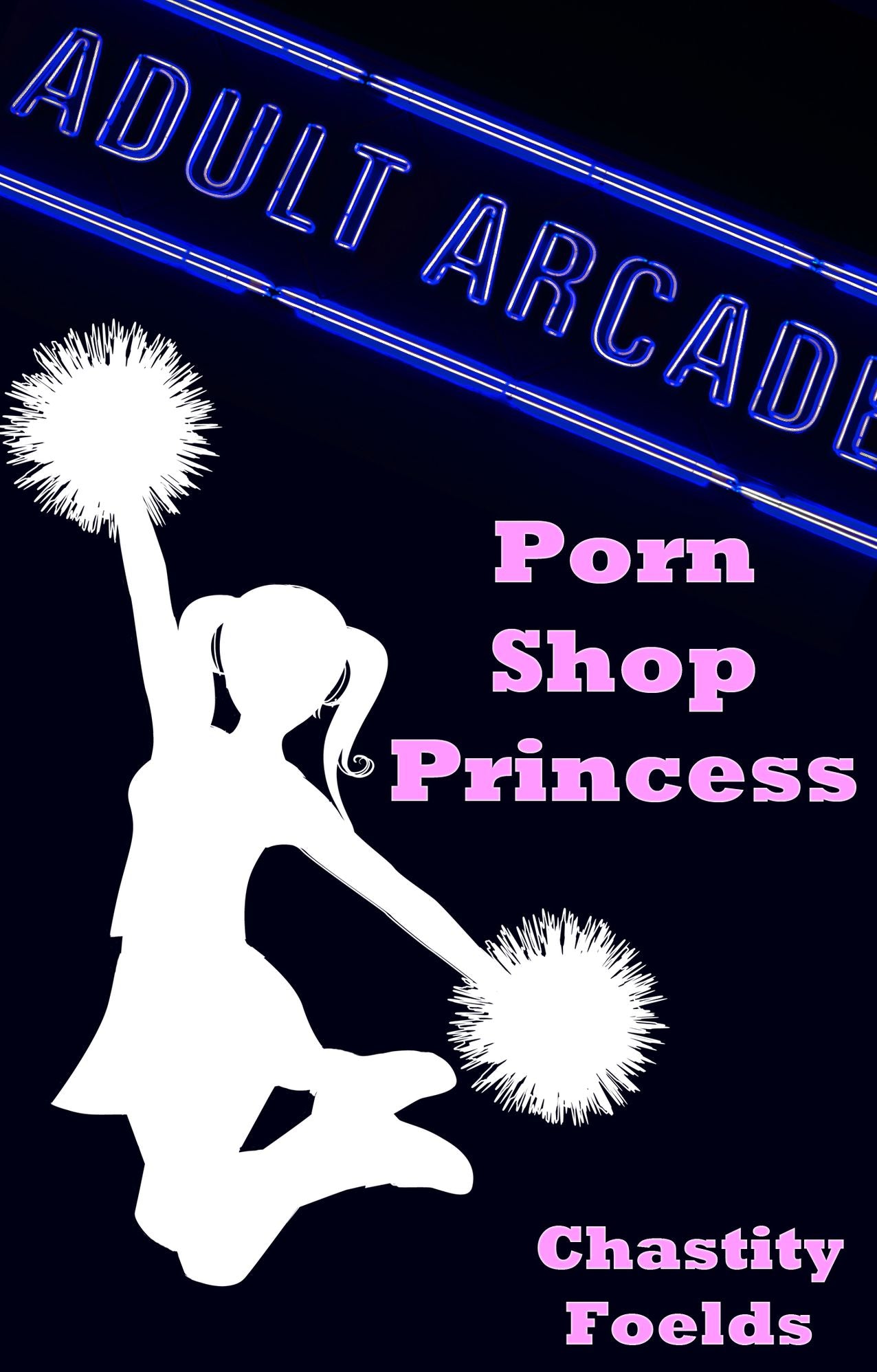 Porn Shop Princess (A Chastity, Feminization, Sissy Training, Crossdressing Tale)