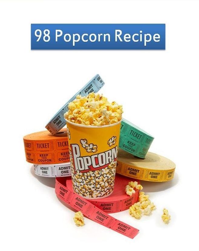 Recipes CookBook - 98 Popcorn Recipe - his electronic recipe book is "pop" full of recipes for delicious and different types of popcorn.
