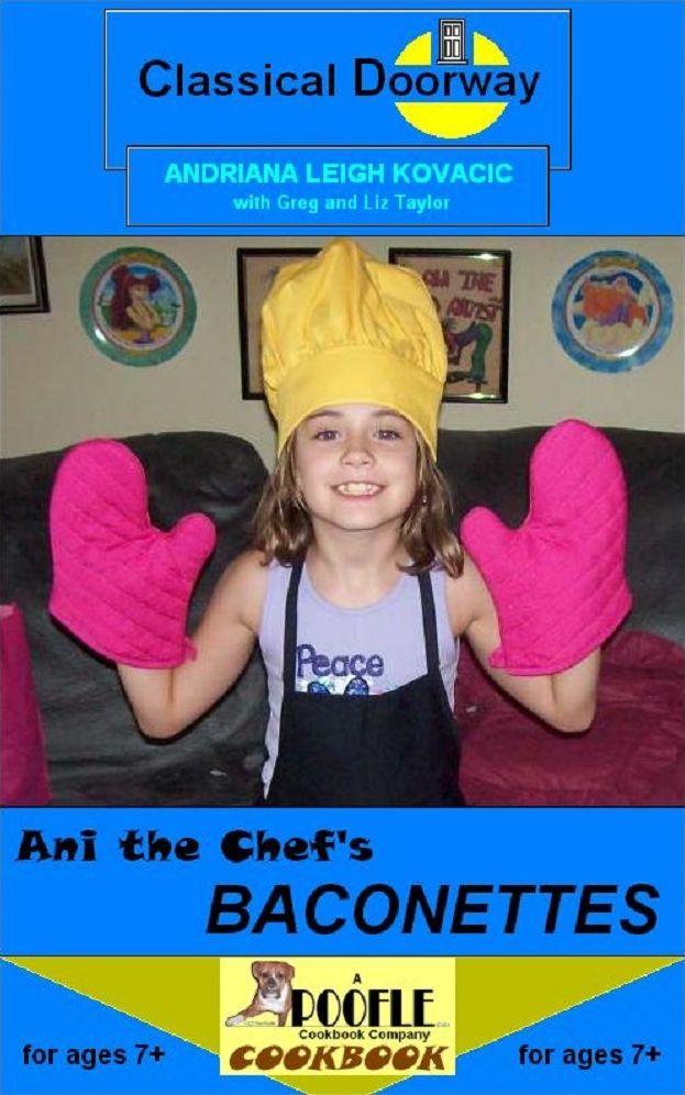 Ani the Chef's Baconettes