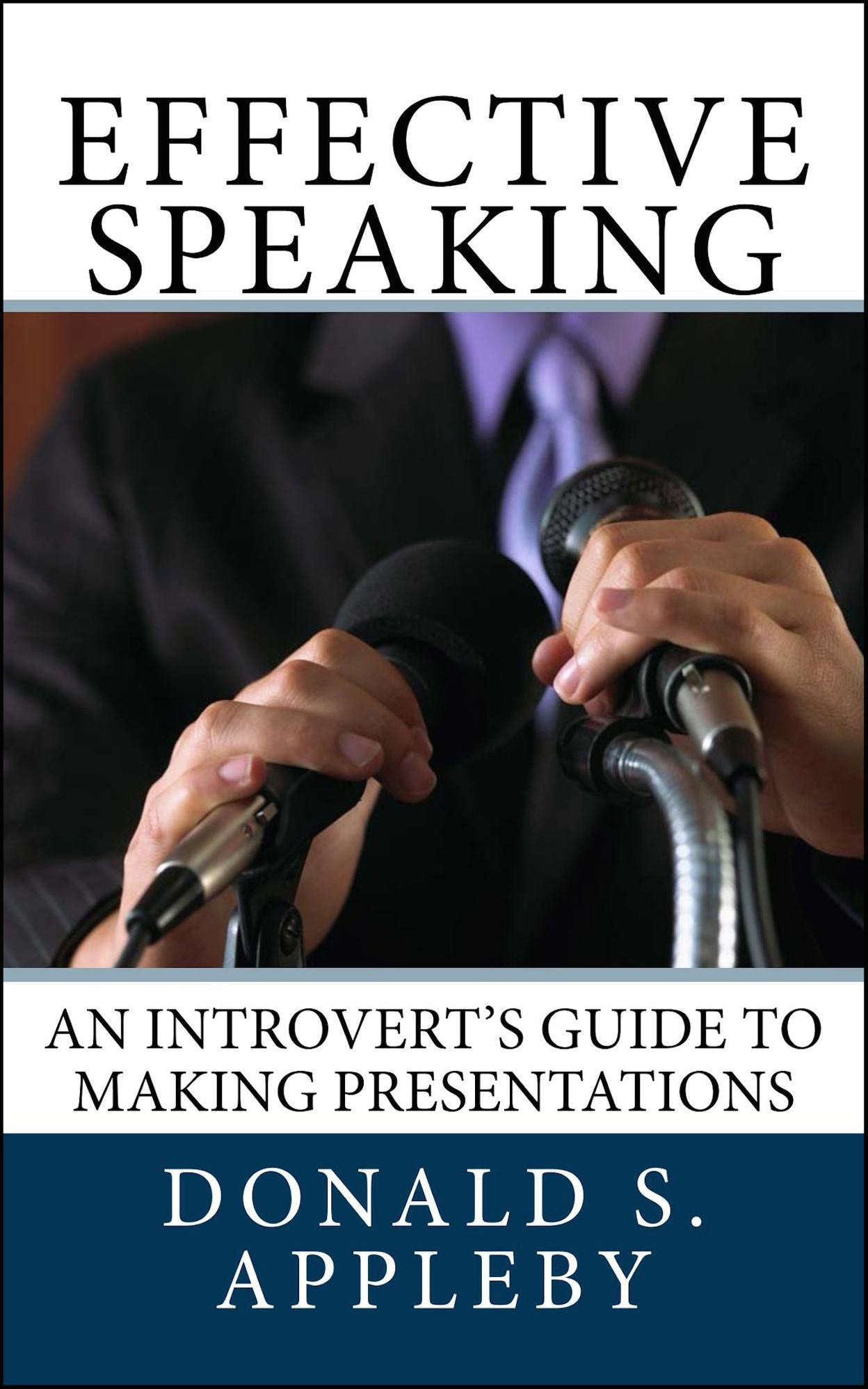 Effective Speaking: An Introvert's Guide to Making Presentations