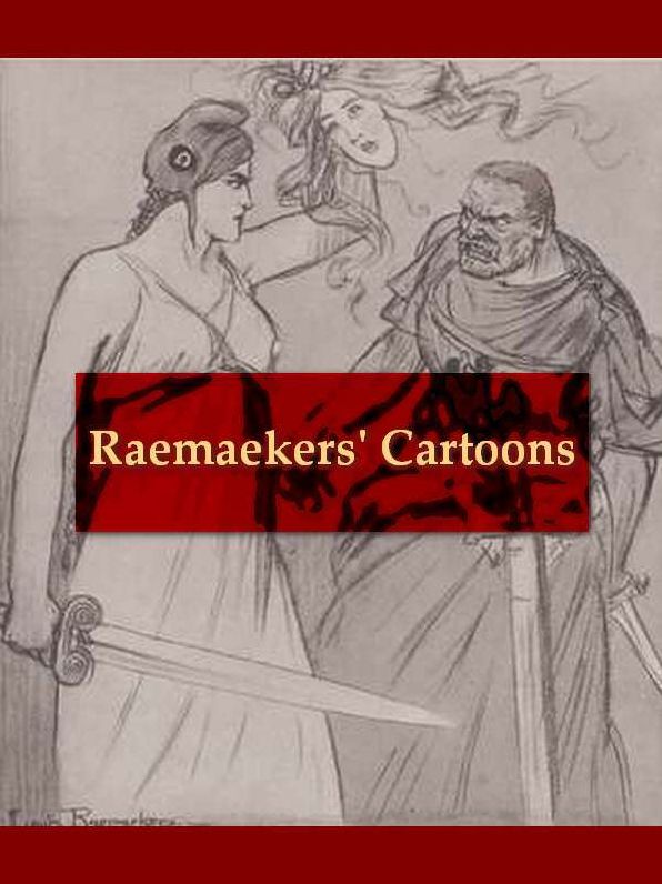 Raemaekers' Cartoons