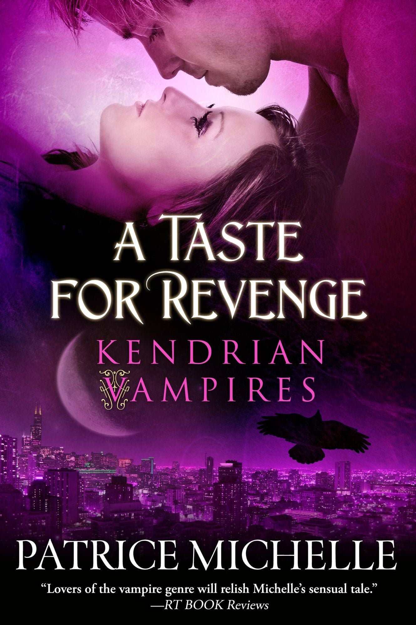 A Taste for Revenge, Vampire Romance (Book #2)