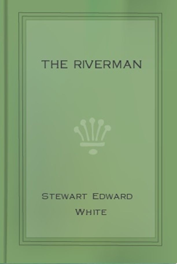 The Riverman