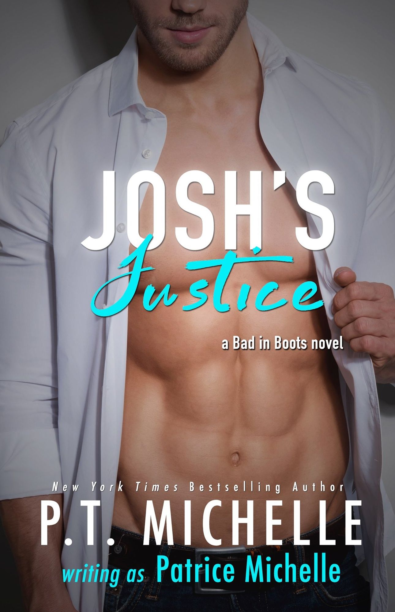 Josh's Justice (Bad in Boots, #4)