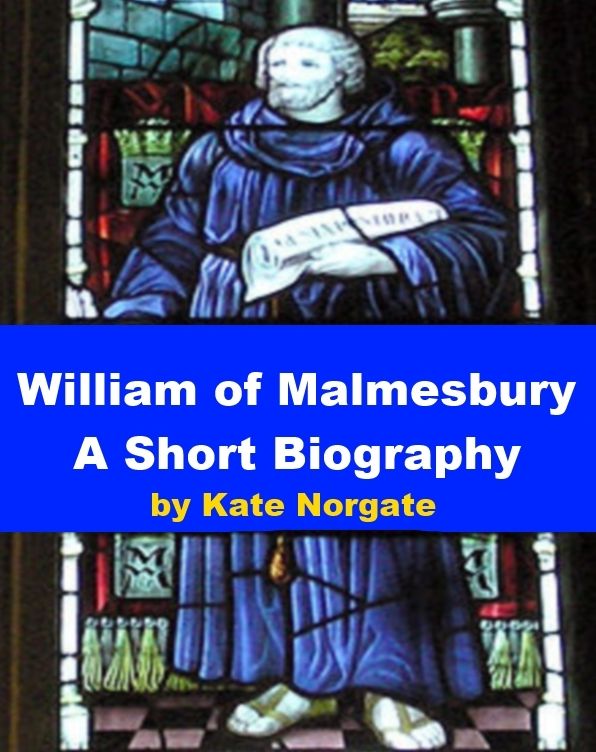 William of Malmesbury - A Short Biography