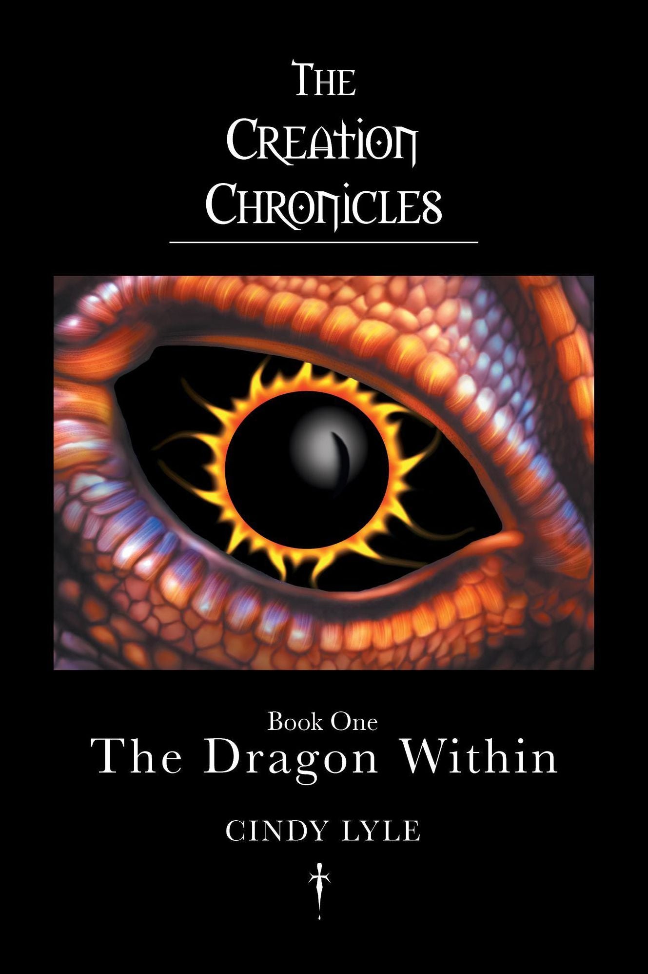 The Creation Chronicles The Dragon Within