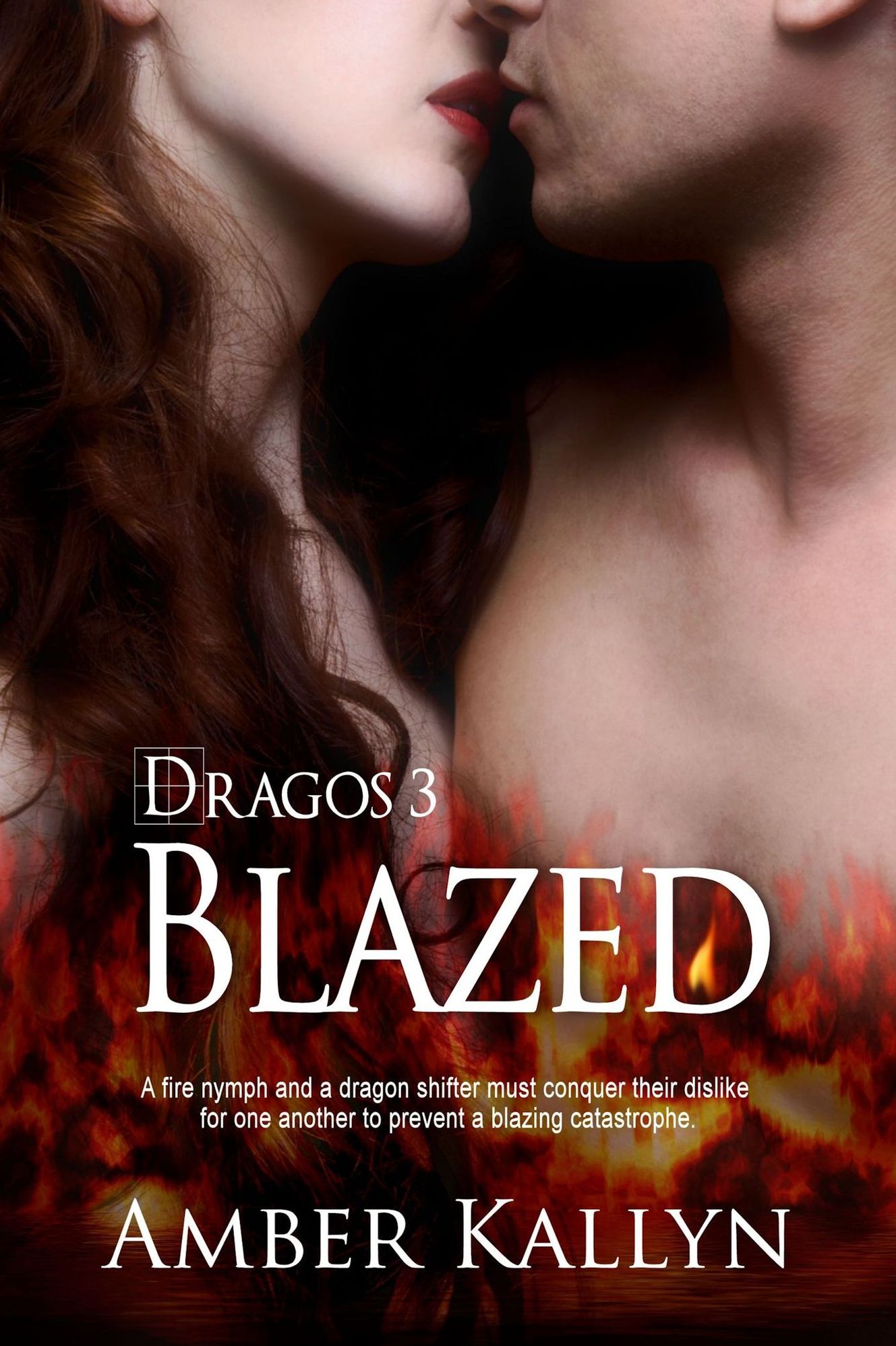 Blazed (Dragos Book 3)