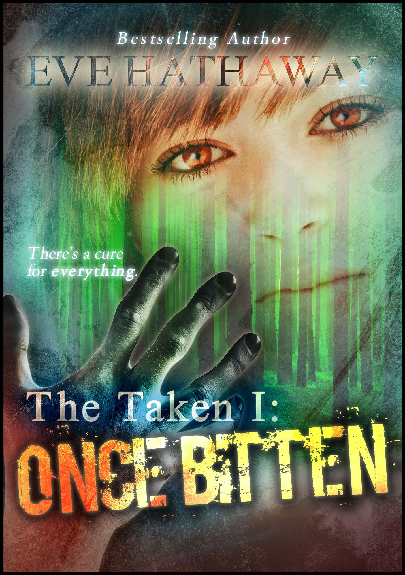 Once Bitten : The Taken 1