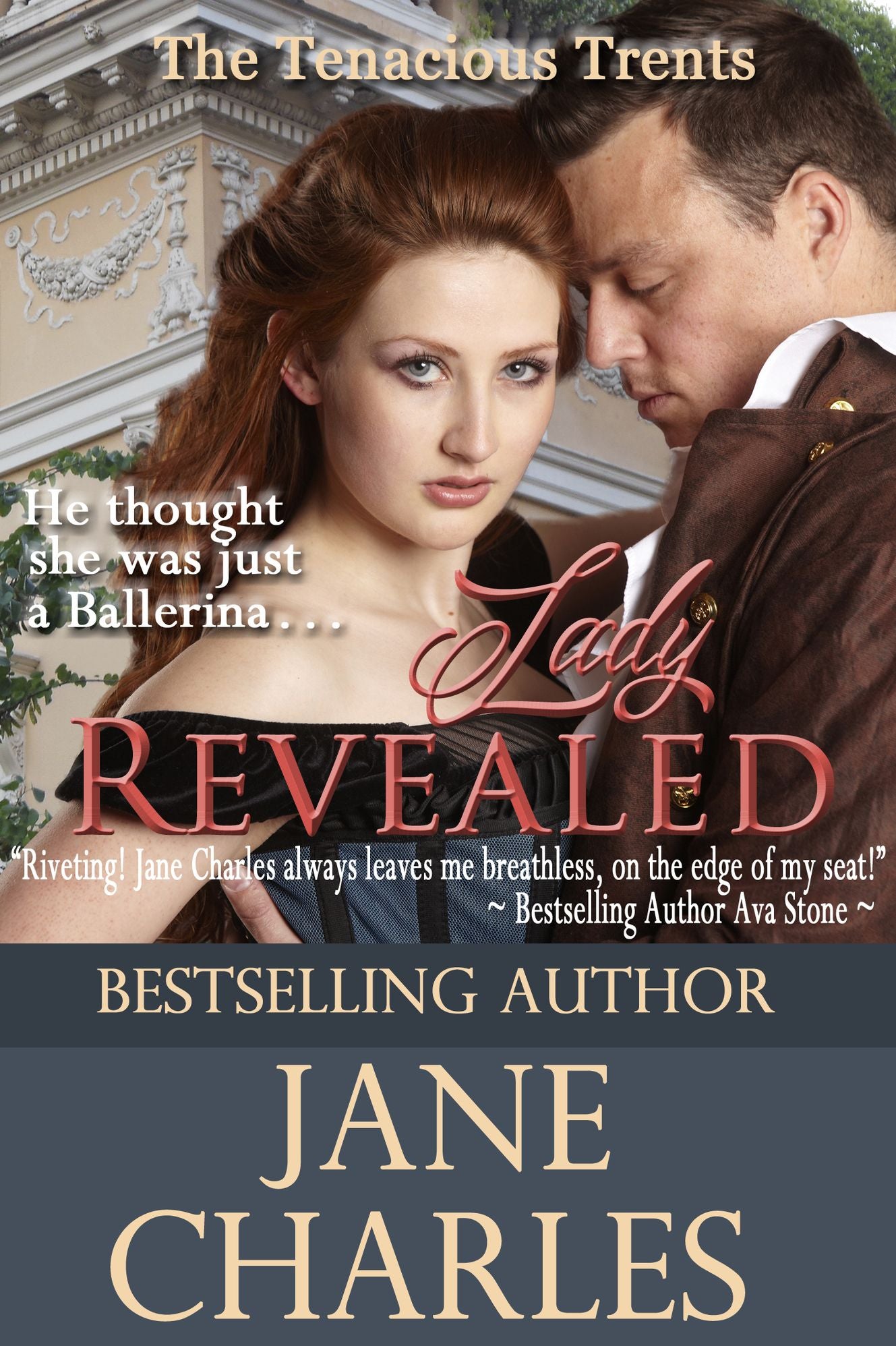 Lady Revealed (Tenacious Trents Novel)