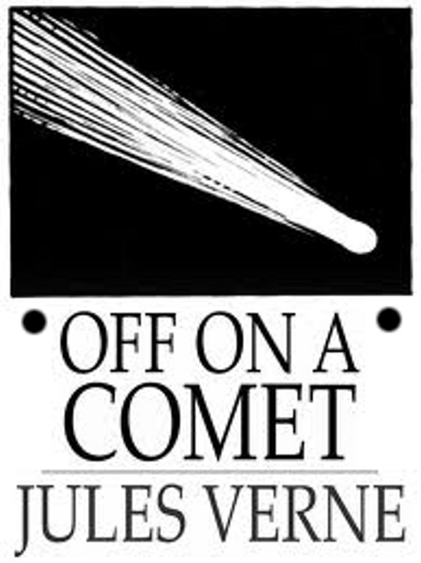 Off on a Comet....Complete Version