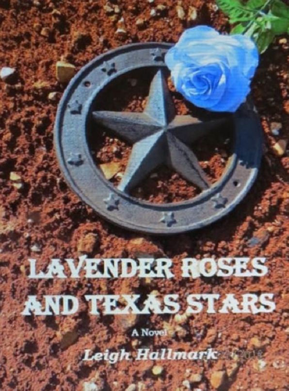 Lavender Roses And Texas Stars