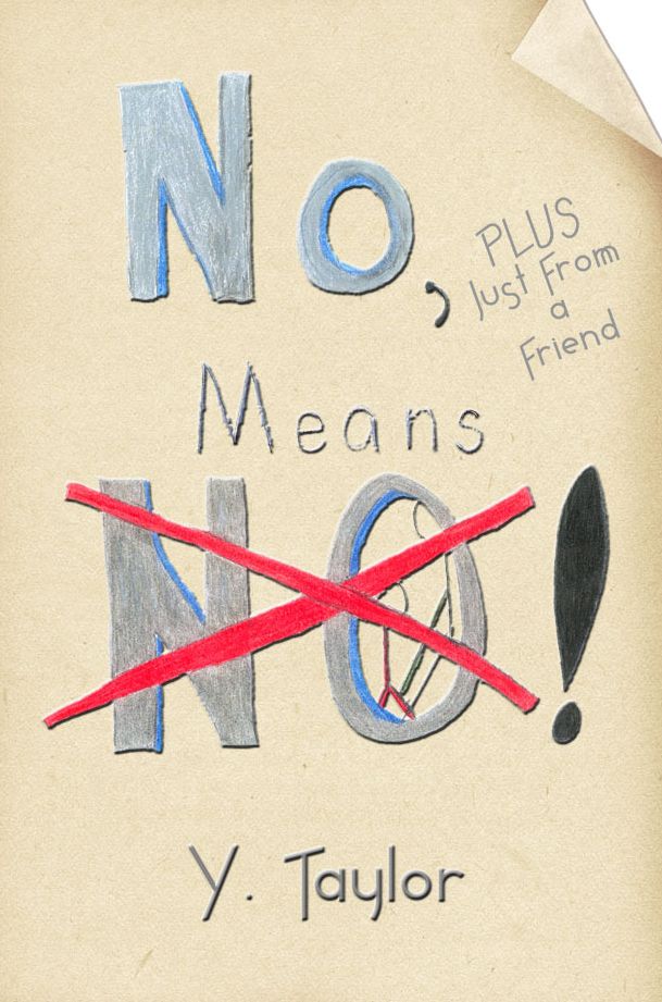 No, Means NO!