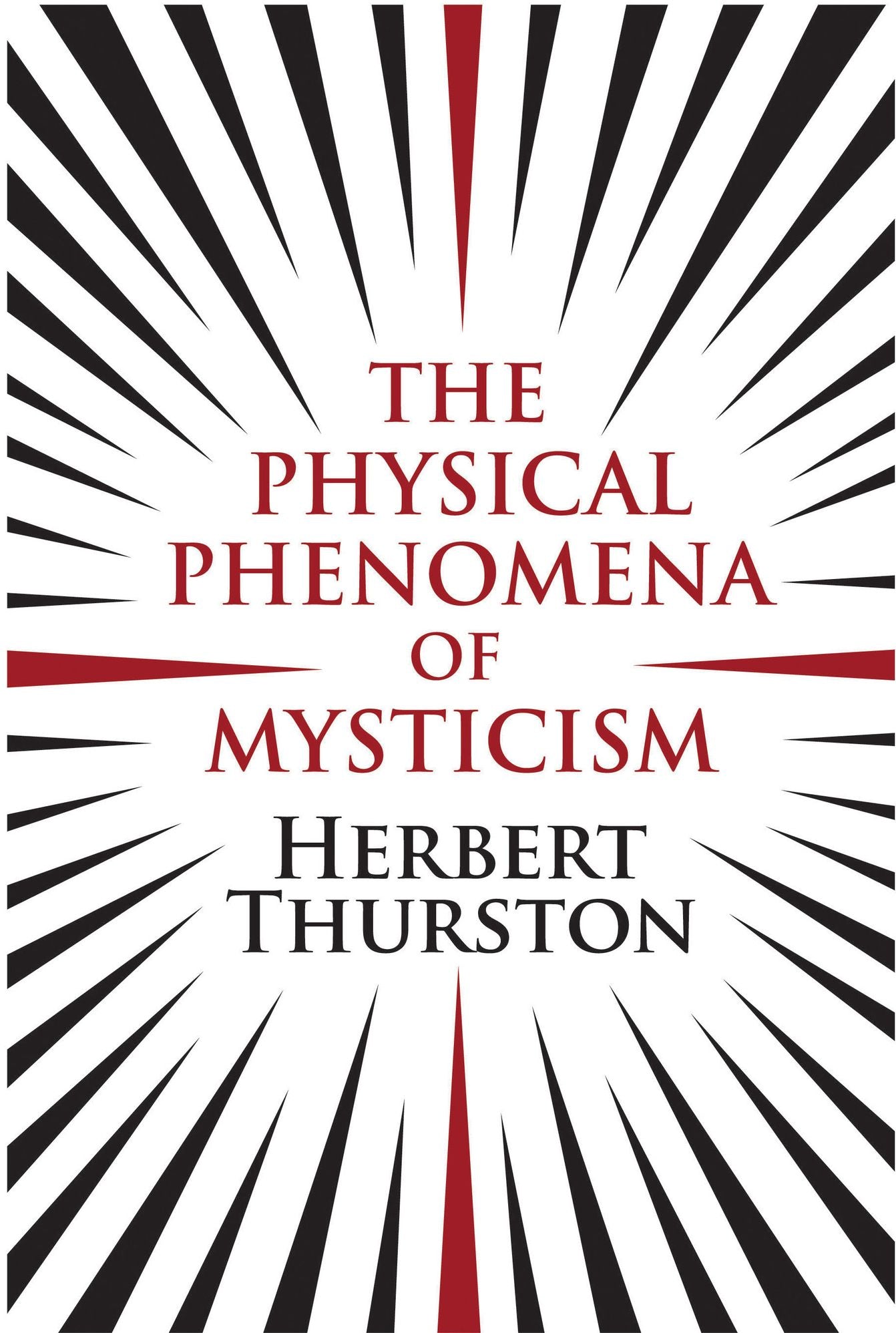 The Physical Phenomena of Mysticism