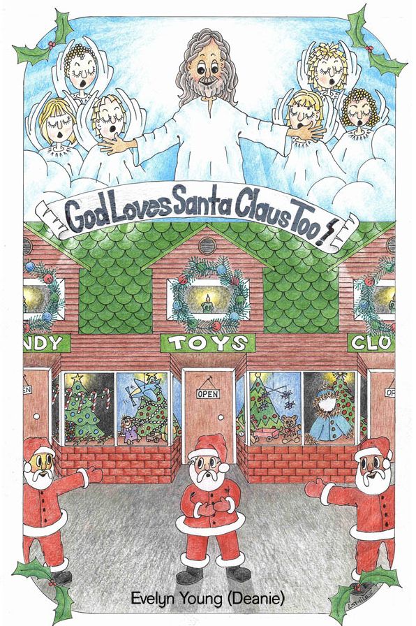 God Loves Santa Claus Too