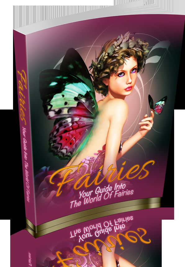 Fairies: Your Guide to the World of Fairies