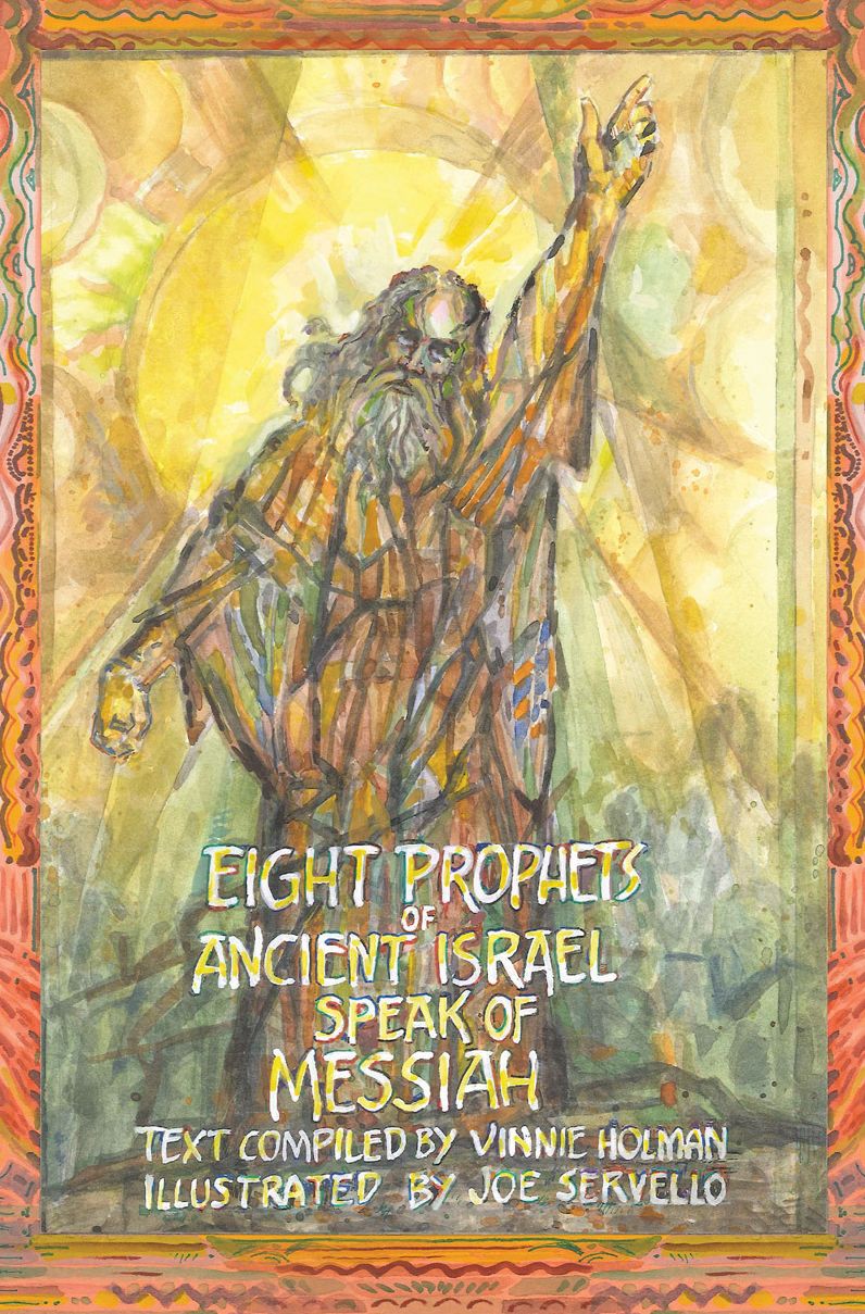 Eight Prophets of Ancient Israel Speak of Messiah