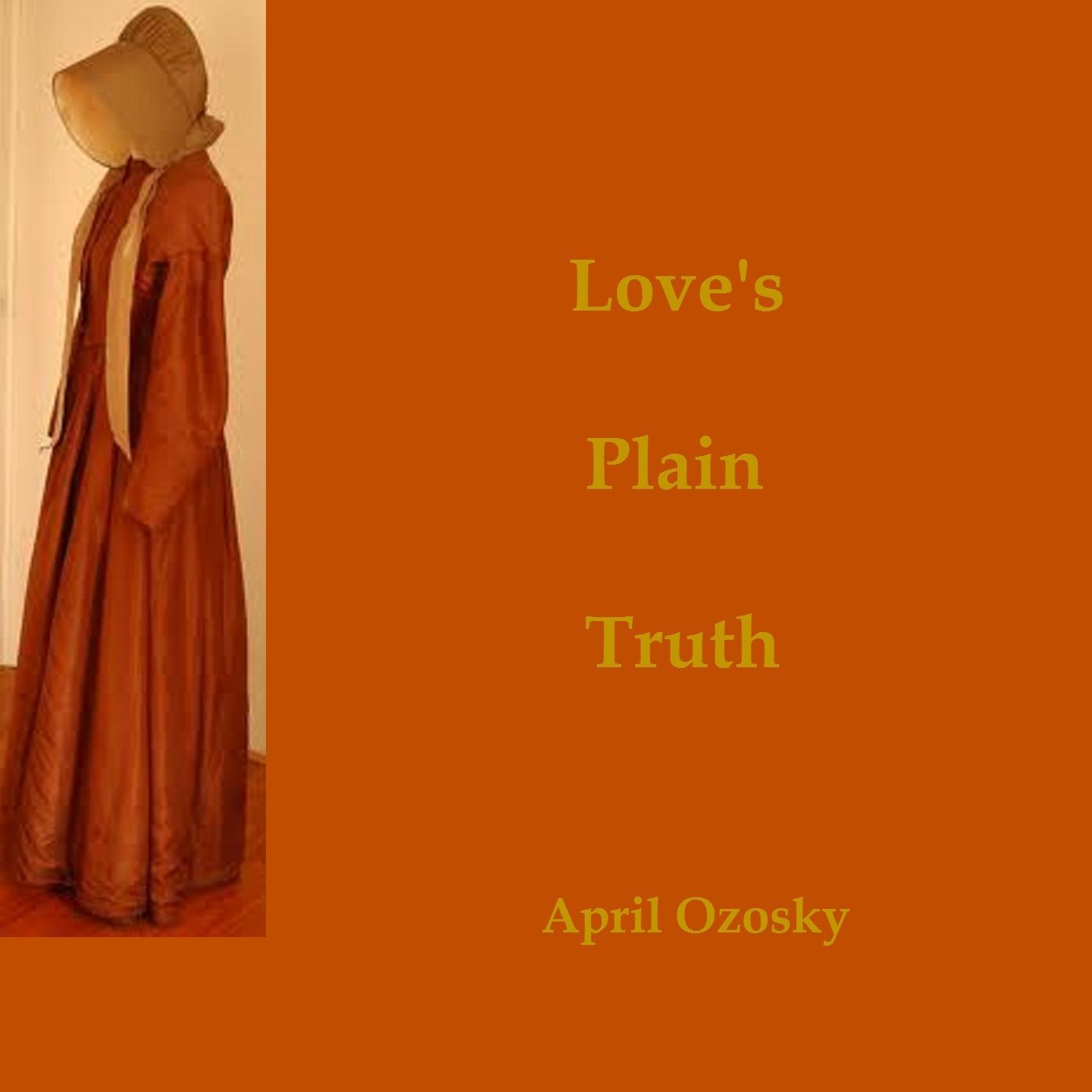 Love's Plain Truth